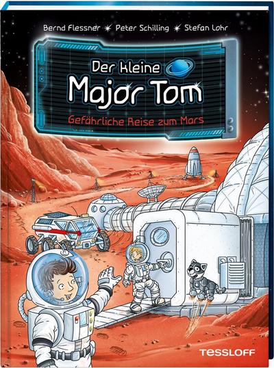 Der kleine Major Tom, Band 5: Gefährliche Reise zum Mars