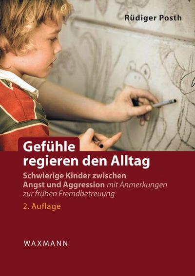 Gefühle regieren den Alltag