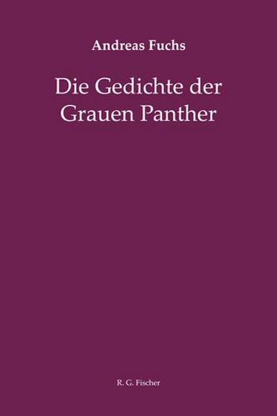 Die Gedichte der Grauen Panther