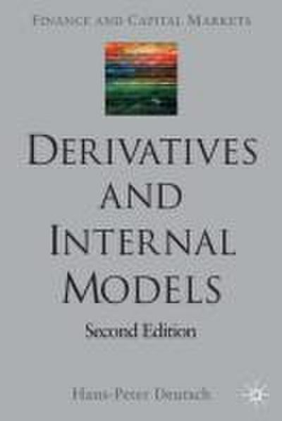 Derivatives and Internal Models