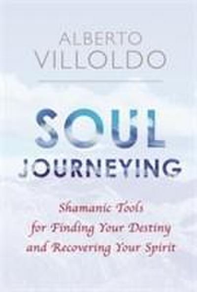 Soul Journeying