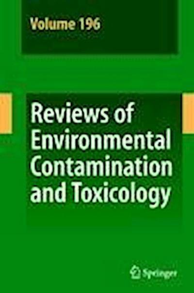 Reviews of Environmental Contamination and Toxicology 196